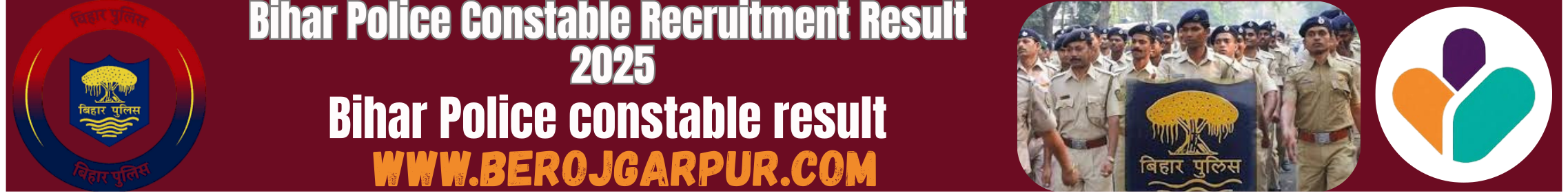 bihar police constable result 2025 berojgarpur Bihar-Police-constable-result-2025