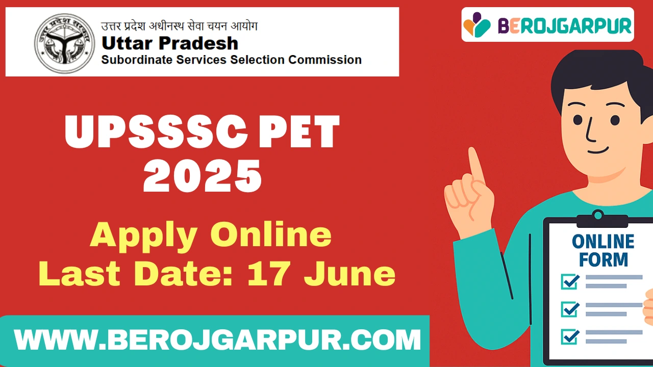 upsssc pet 2025 online form berojgarpur UPSSSC PET 2025 online form