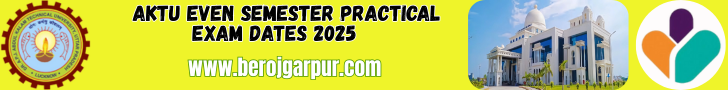 aktu even semester practical exam dates 2025: schedule & details berojgarpur AKTU-Even-Semester-Practical-Exam-Dates-2025