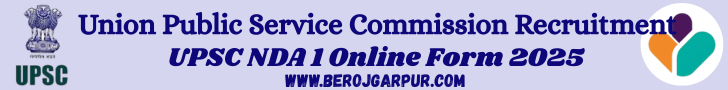 upsc national defence academy and naval academy nda ii online form 2025 berojgarpur upsc-nda-exam-2-2025